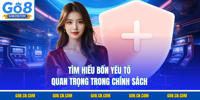 Tìm hiểu bốn yếu tố quan trọng trong chính sách
